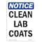 Signmission OSHA Notice, 7" Height, Clean Lab Coats Sign, 7" X 5", Portrait OS-NS-D-57-V-10610 - alternate 1
